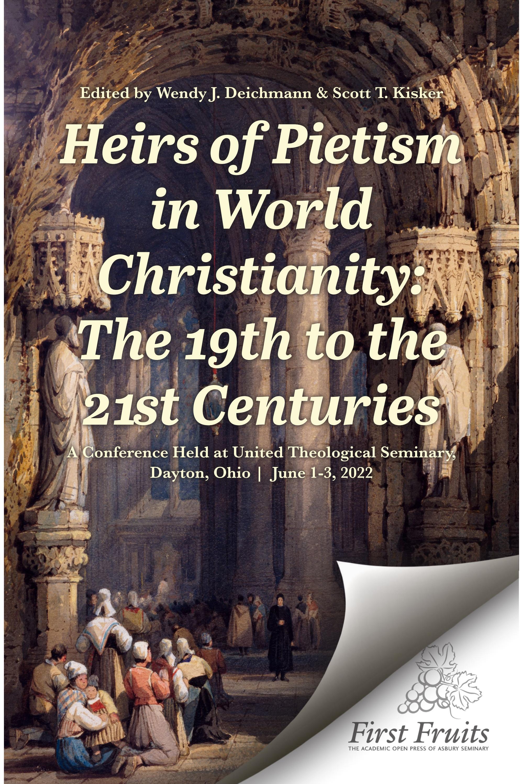 Heirs of Pietism in World Christianity: The 19th to the 21st ...