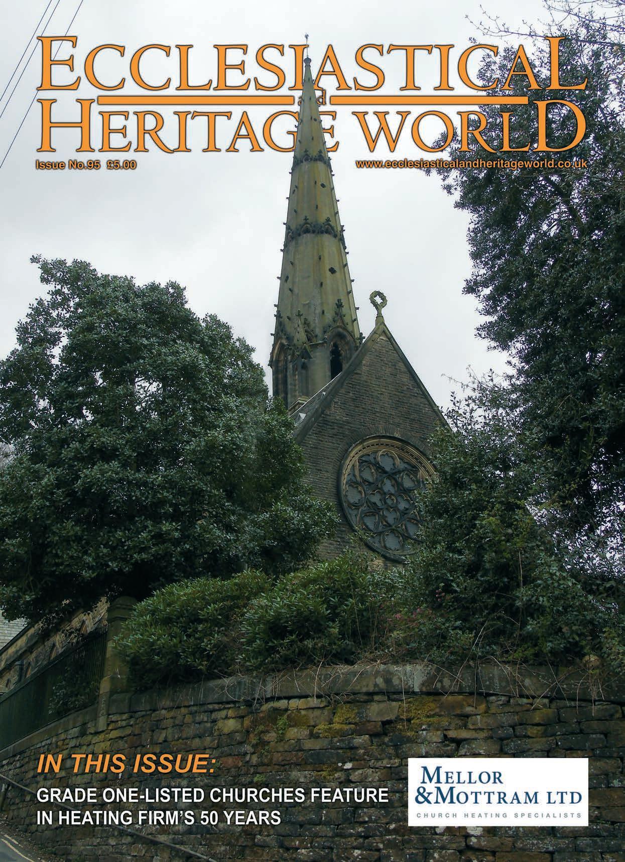 Ecclesiastical & Heritage World Issue No. 95 by DMMonline - Issuu